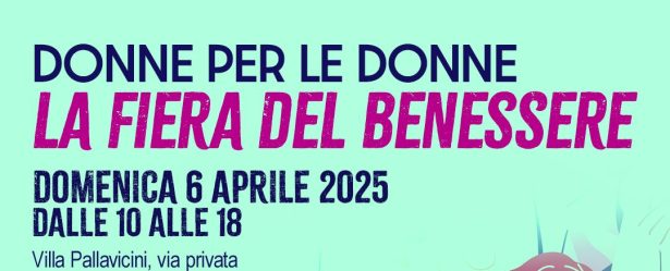 Fiera del Benessere – Donne per le Donne: